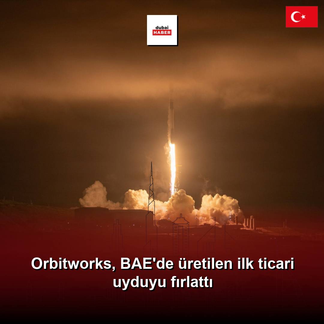 Orbitworks, BAE'de üretilen ilk ticari uyduyu fırlattı