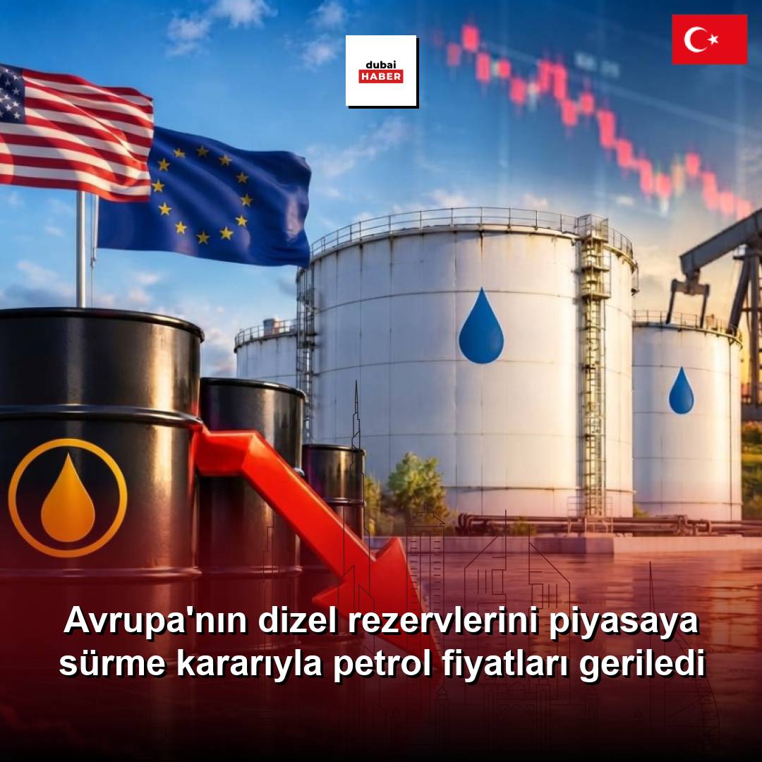 Avrupa'nın dizel rezervlerini piyasaya sürme kararıyla petrol fiyatları geriledi