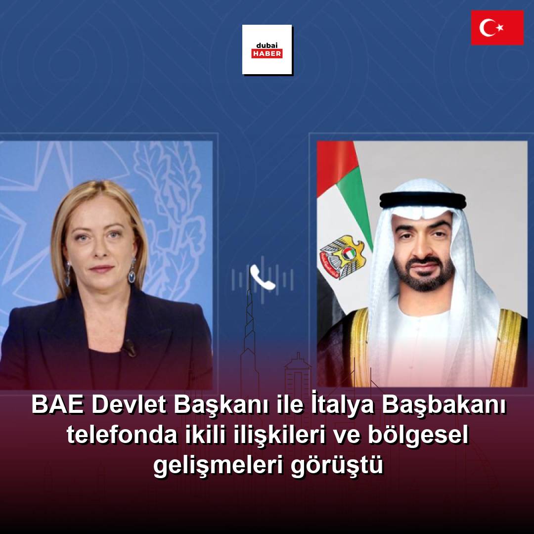 BAE Devlet Başkanı ile İtalya Başbakanı telefonda ikili ilişkileri ve bölgesel gelişmeleri görüştü