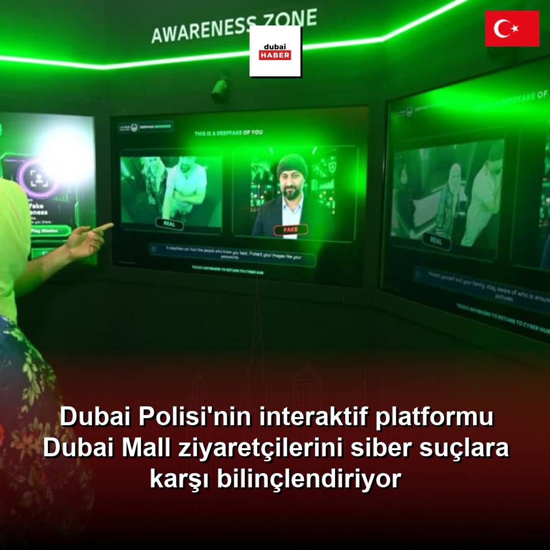 Dubai Polisi'nin interaktif platformu Dubai Mall ziyaretçilerini siber suçlara karşı bilinçlendiriyor
