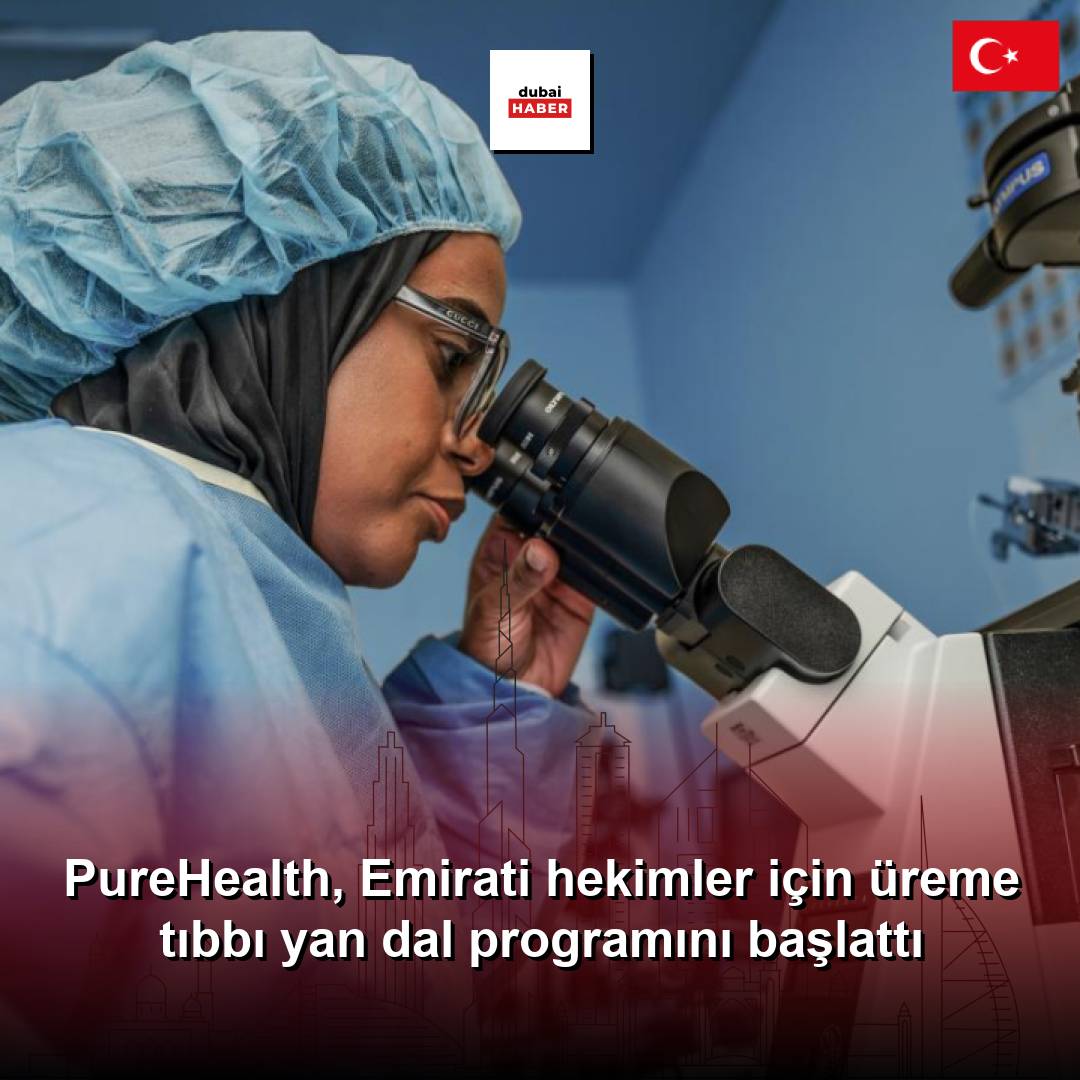 PureHealth, Emirati hekimler için üreme tıbbı yan dal programını başlattı